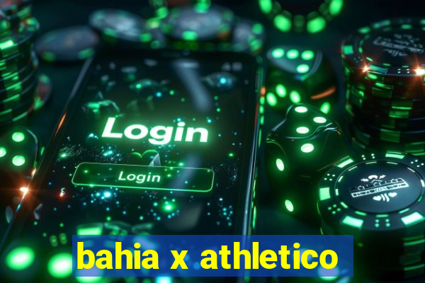 bahia x athletico-pr